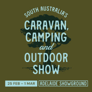 South Australia’s Caravan, Camping & Outdoor Show